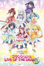 Poster for Zombie Land Saga LIVE “Franchouchou LIVE OF THE DEAD “R””