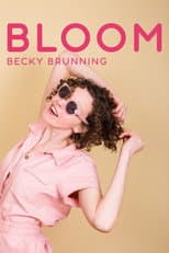 Poster for Becky Brunning: Bloom