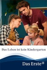 Poster for Das Leben ist kein Kindergarten