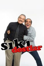 Poster for Sıkı Dostlar