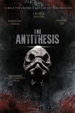Poster for The Antithesis