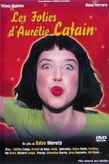 Poster for Les Folies d'Aurélie Catain
