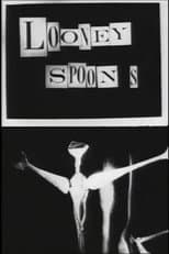Poster for Dance of the Looney Spoons