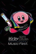 Poster for Kirby 30th Anniversary Music Fest. Live Blu-ray