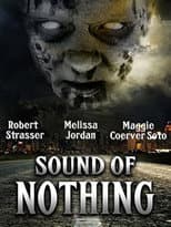 Poster for Sound of Nothing