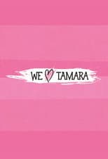 Poster for We Love Tamara