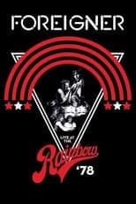 Poster for Foreigner - Live at the Rainbow '78