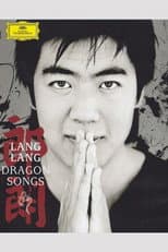 Poster for Lang Lang: Dragon Songs