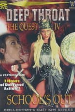 Poster for Deep Throat - The Quest IV: School's Out