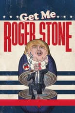 Poster for Get Me Roger Stone