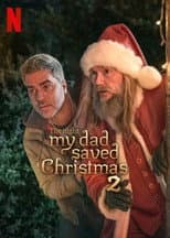 Poster for The Night My Dad Saved Christmas 2
