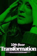 Poster for 10th Floor Transformation