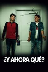 Poster for ¿Y ahora qué?
