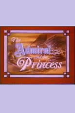 Poster for The Admiral and the Princess