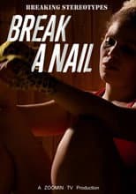 Poster for Break a Nail