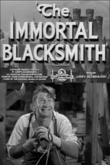 Poster for The Immortal Blacksmith