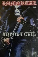 Poster for Immortal: Unholy Evil