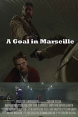 Poster for A Goal in Marseille