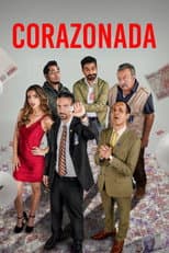Poster for Corazonada