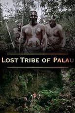 Poster for National Geographic - Lost Tribe of Palau