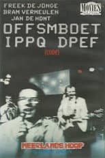 Poster for Neerlands Hoop: Offsmboet Ippq Dpef