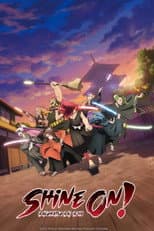 Poster for Shine On! Bakumatsu Bad Boys!