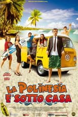 Poster for La Polinesia è sotto casa
