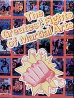 Poster for Greatest Fights of Martial Arts