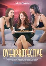 Poster for Overprotective