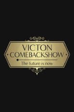 Poster for VICTON COMEBACK SHOW [The future is now]