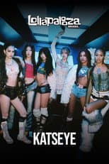 Poster for KATSEYE: Lollapalooza Brasil 2026