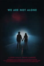 Poster for We Are Not Alone