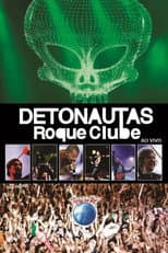Poster for Detonautas Roque Clube - Rock In Rio 2011