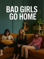 Poster for Bad Girls Go Home