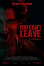 Poster for You Can't Leave
