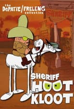 Poster for The DePatie/Frelang Collection: Sheriff Hoot Kloot