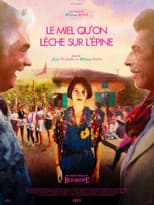 Poster for Le Miel qu'on lèche sur l'épine