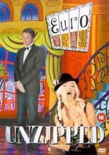 Poster for Eurotrash Unzipped
