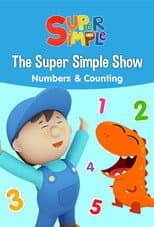 Poster for The Super Simple Show - Numbers & Counting