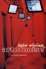 Poster for Art Of Noise - Into Vision: The Complete Compendium