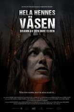Poster for Hela hennes väsen brann av den inre elden