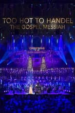 Poster for Too Hot to Handel - The Gospel Messiah