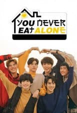 Poster for You Never Eat Alone