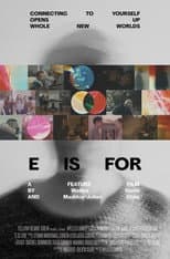 Poster for E is For: