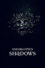 Poster for Unforgotten Shadows