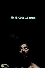 Poster for Rey de todos los mares