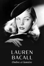 Poster for Lauren Bacall, ombre et lumière