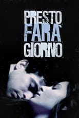 Poster for Presto farà giorno