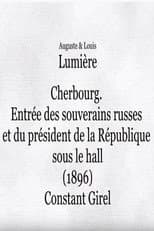 Poster for Cherbourg: Entrée des souverains russes et du président de la République sous le hall