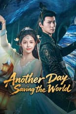 Poster for Another Day Saving the World